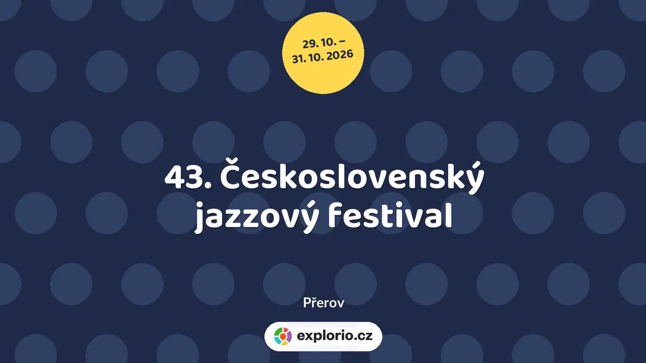 43. Československý jazzový festival – festivaly a Slavnosti, Přerov