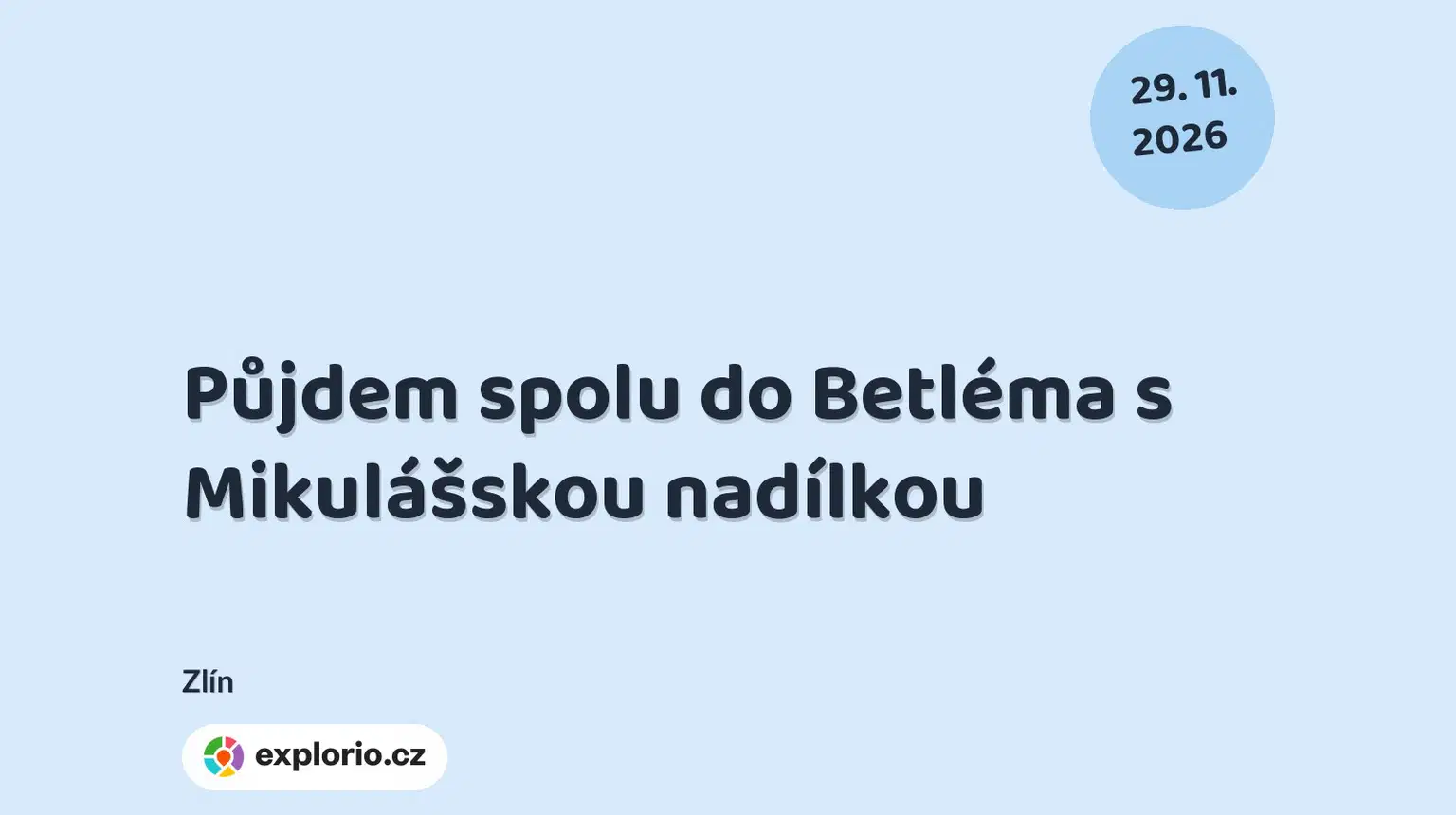 Půjdem spolu do Betléma s Mikulášskou nadílkou – divadlo, Hudba a Kino, Zlín