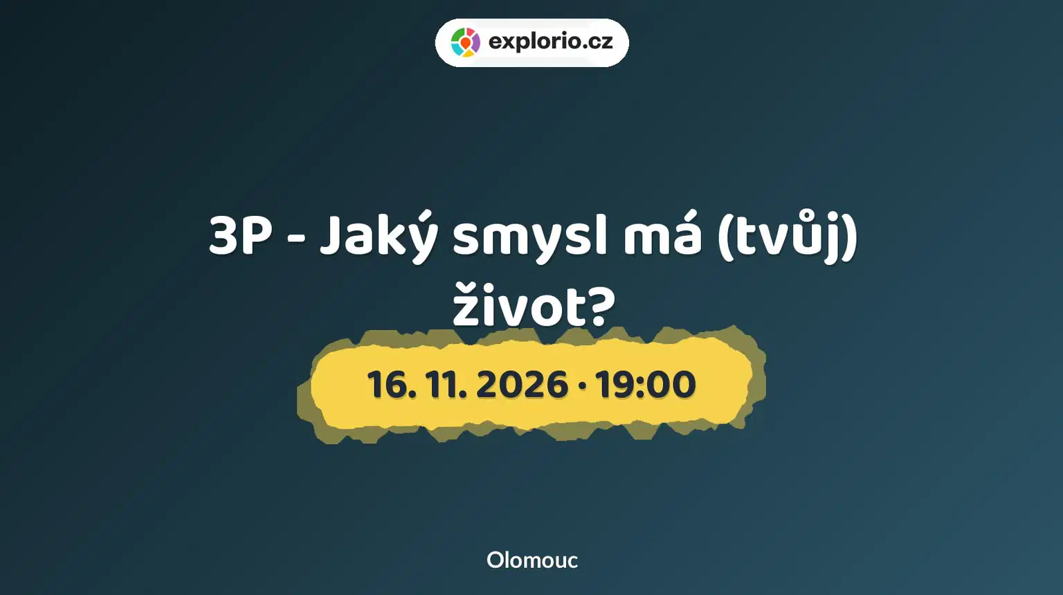 3P - Jaký smysl má (tvůj) život? – prohlídky a Muzea, Olomouc