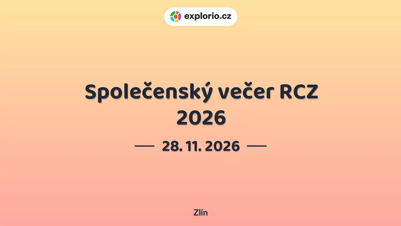 Společenský večer RCZ 2026 – divadlo, Hudba a Kino, Zlín