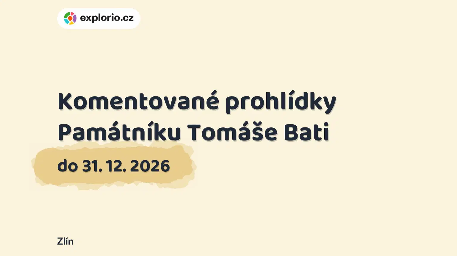 Komentované prohlídky Památníku Tomáše Bati – prohlídky a Muzea, Zlín