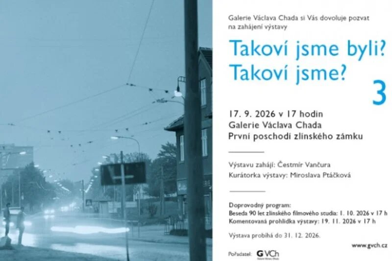 Takoví jsme byli? Takoví jsme? 3 – prohlídky a Muzea, Zlín – fotka 2