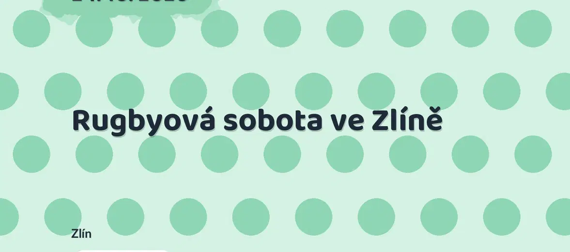 Rugbyová sobota ve Zlíně – sport a Pohyb, Zlín