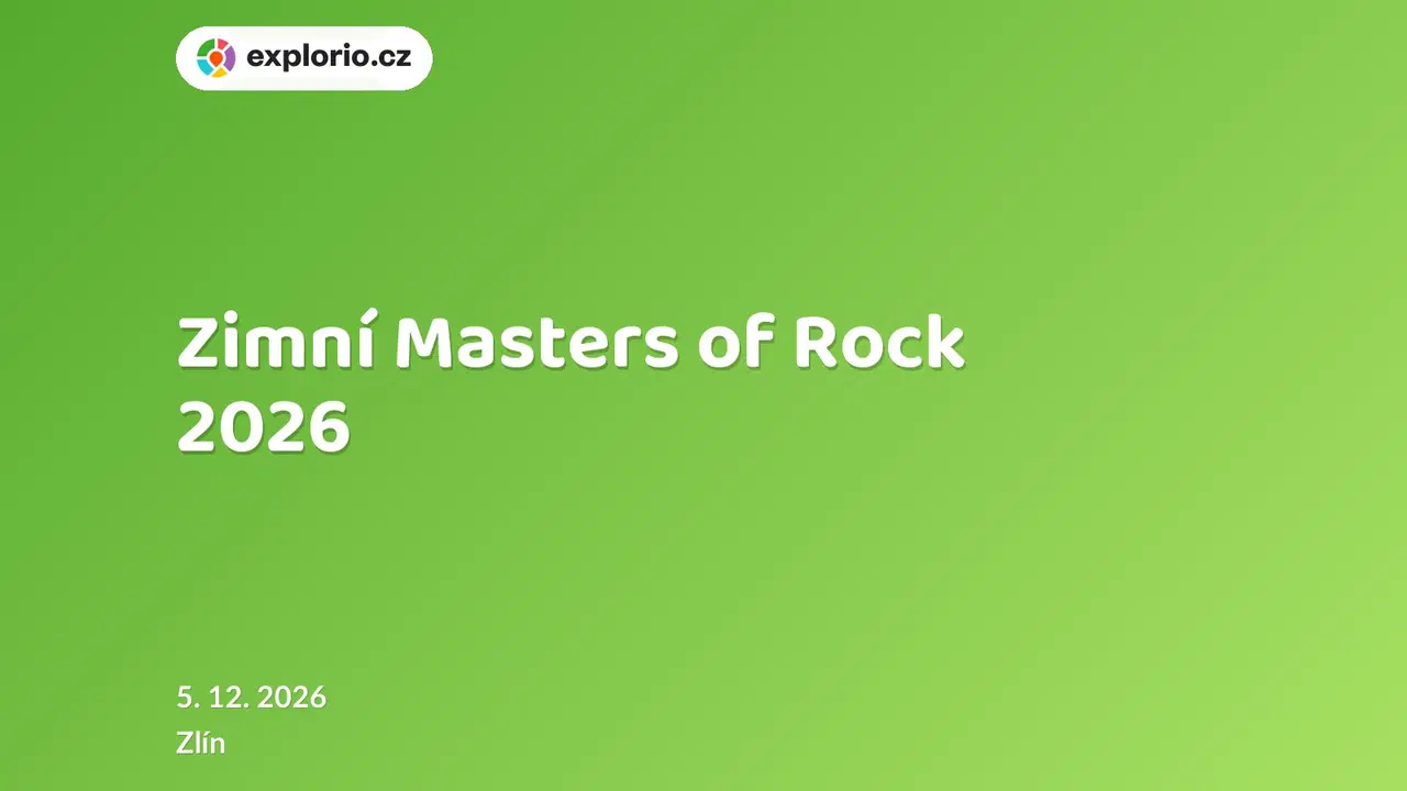 Zimní Masters of Rock 2026 – divadlo, Hudba a Kino, Zlín