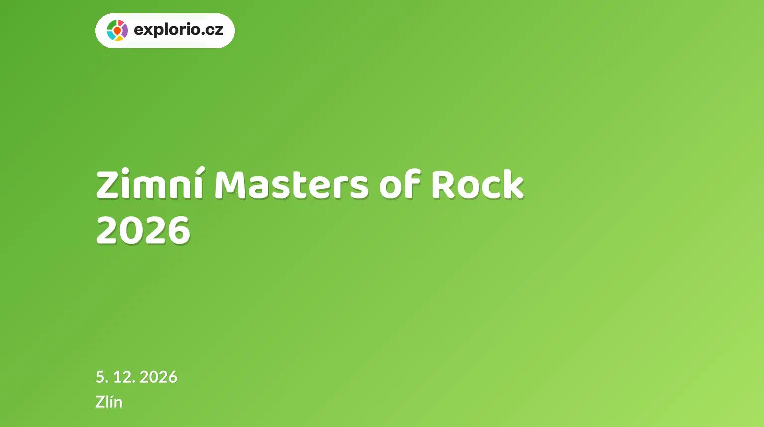 Zimní Masters of Rock 2026 – divadlo, Hudba a Kino, Zlín