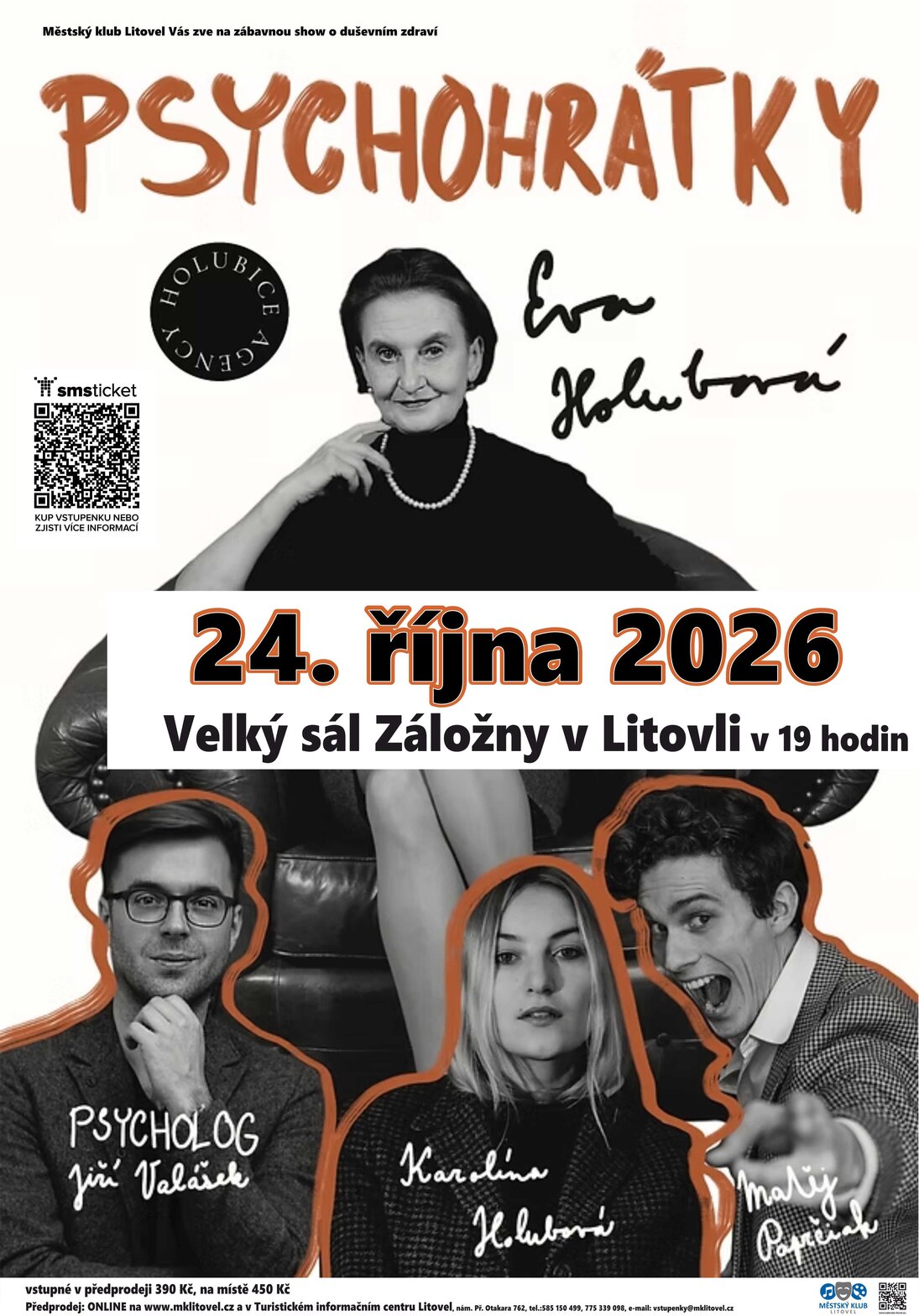 PSYCHOHRÁTKY S EVOU HOLUBOVOU – divadlo, Hudba a Kino, Litovel – fotka 2
