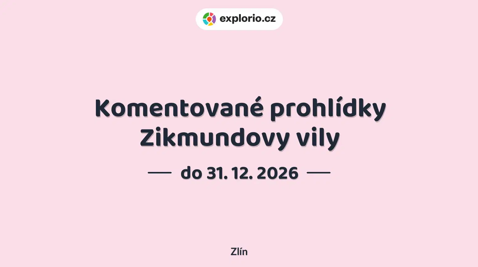 Komentované prohlídky Zikmundovy vily – prohlídky a Muzea, Zlín