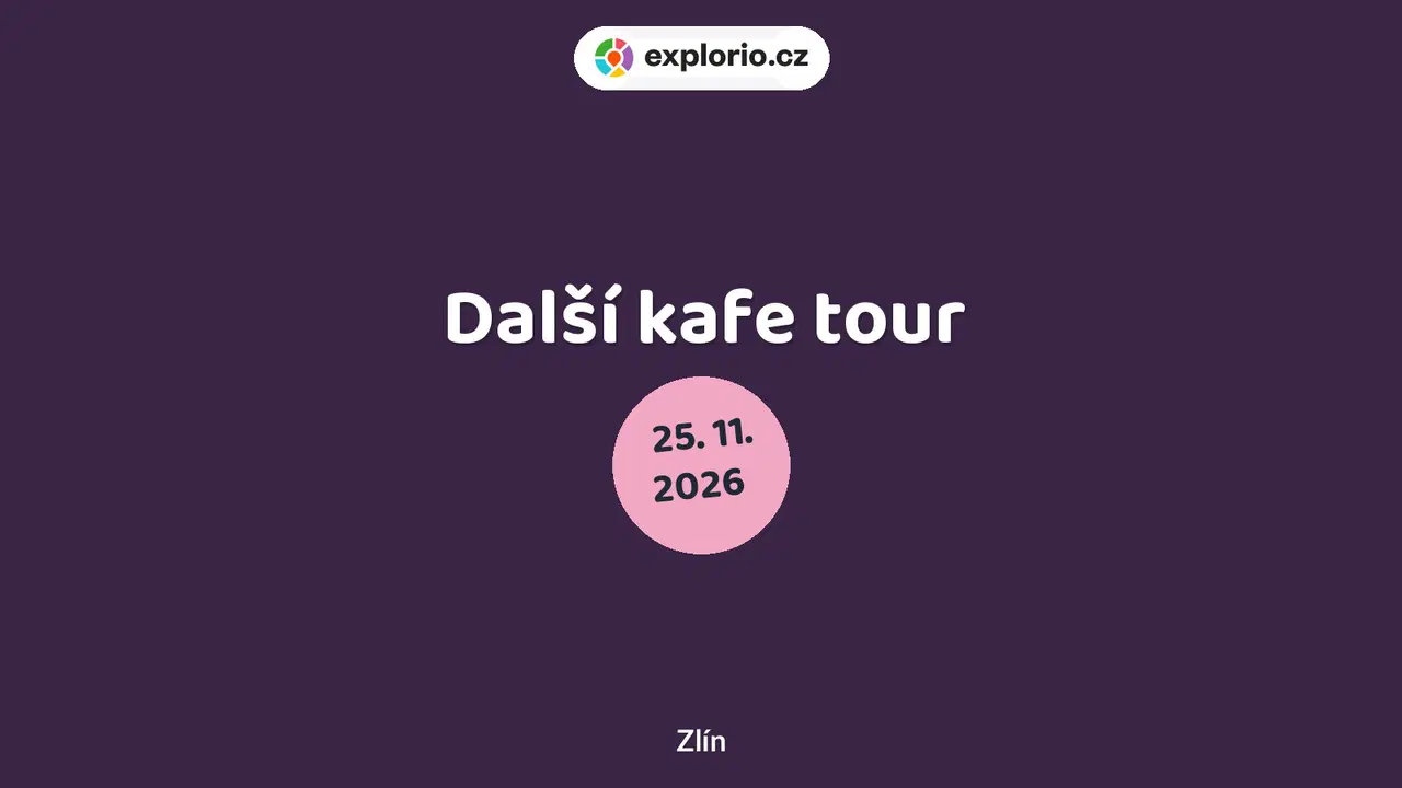 Další kafe tour – divadlo, Hudba a Kino, Zlín