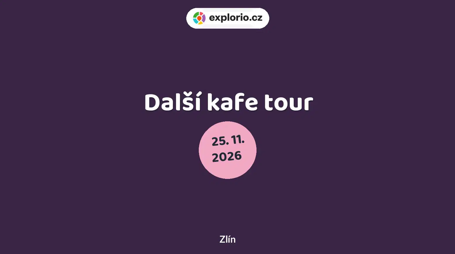 Další kafe tour – divadlo, Hudba a Kino, Zlín