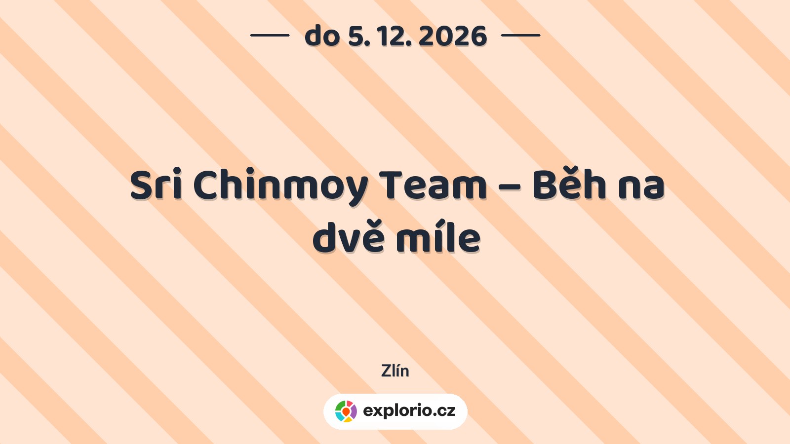 Sri Chinmoy Team – Běh na dvě míle – sport a Pohyb, Zlín