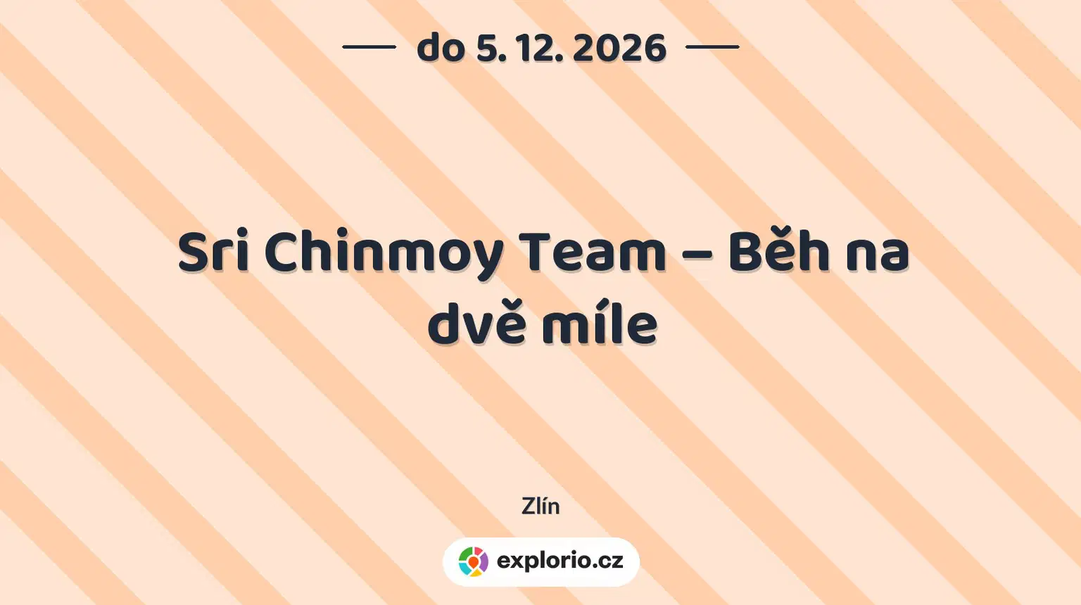 Sri Chinmoy Team – Běh na dvě míle – sport a Pohyb, Zlín