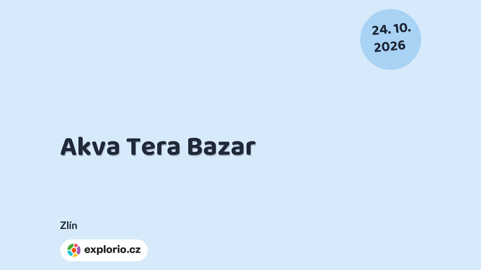 Akva Tera Bazar – příroda a Zvířátka, Zlín