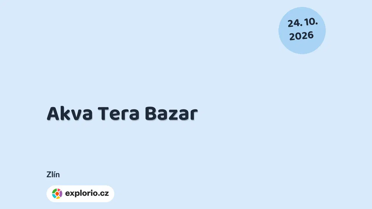 Akva Tera Bazar – příroda a Zvířátka, Zlín