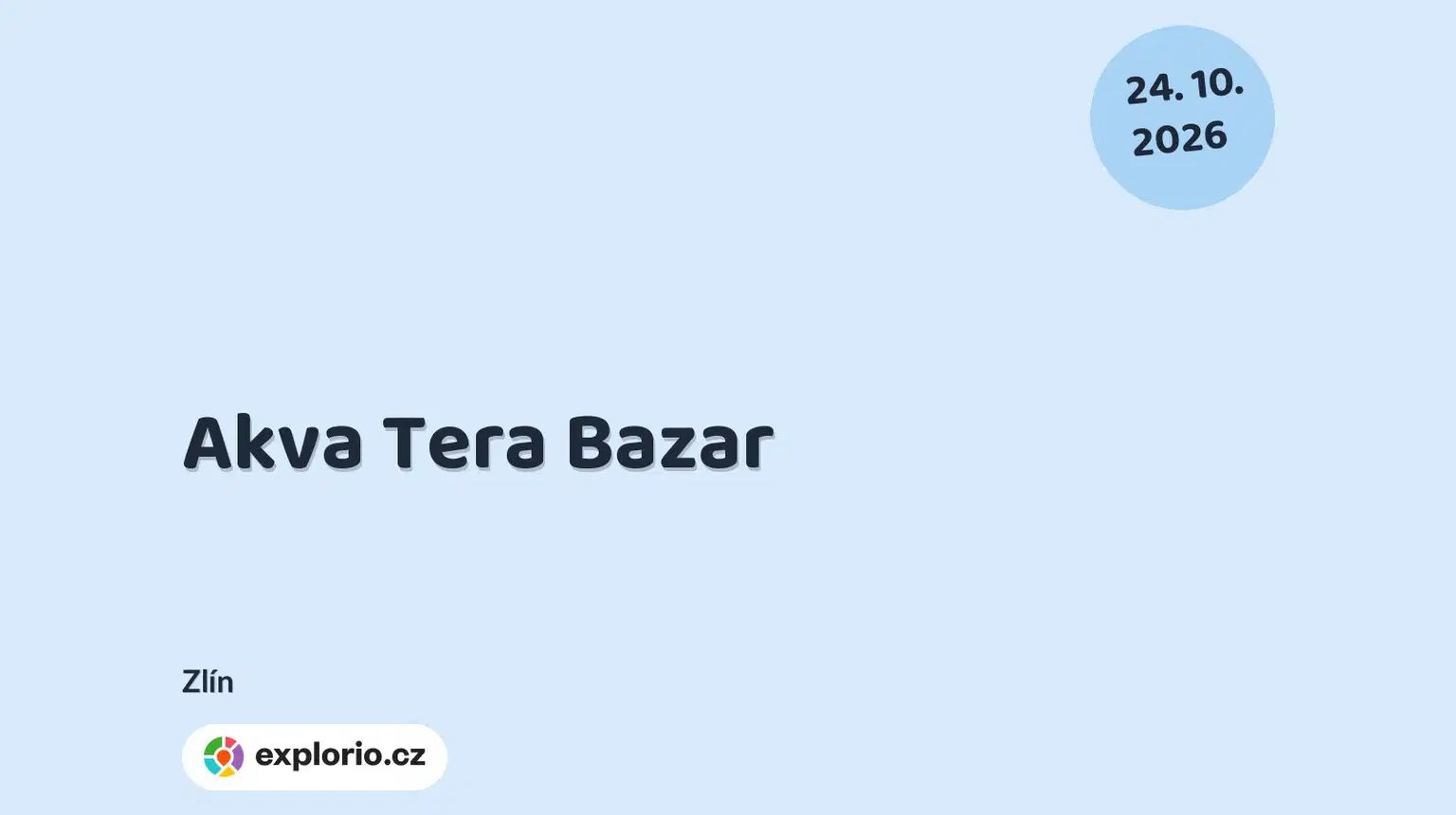 Akva Tera Bazar – příroda a Zvířátka, Zlín