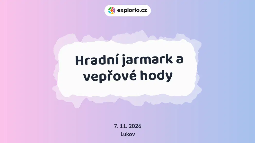 Hradní jarmark a vepřové hody – festivaly a Slavnosti, Lukov