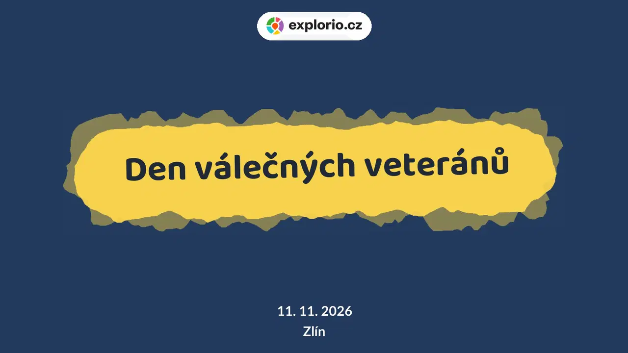 Den válečných veteránů – prohlídky a Muzea, Zlín