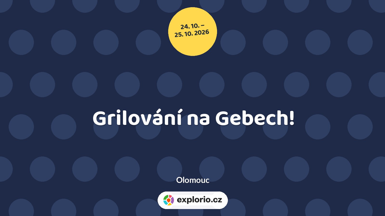 Grilování na Gebech! – festivaly a Slavnosti, Olomouc