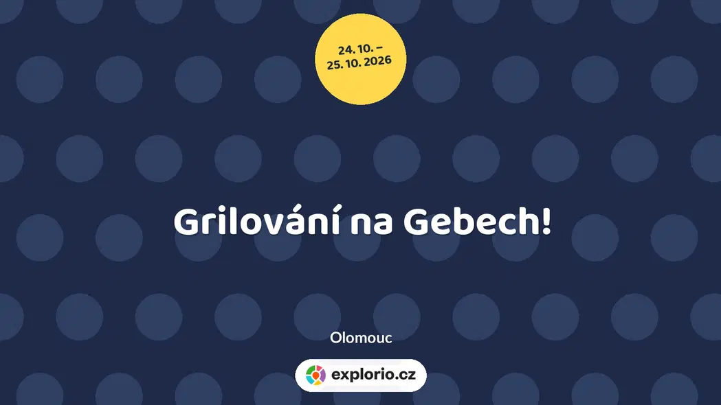 Grilování na Gebech! – festivaly a Slavnosti, Olomouc