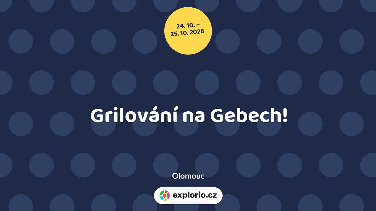 Grilování na Gebech! – festivaly a Slavnosti, Olomouc