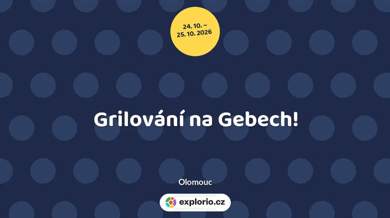 Grilování na Gebech! – festivaly a Slavnosti, Olomouc