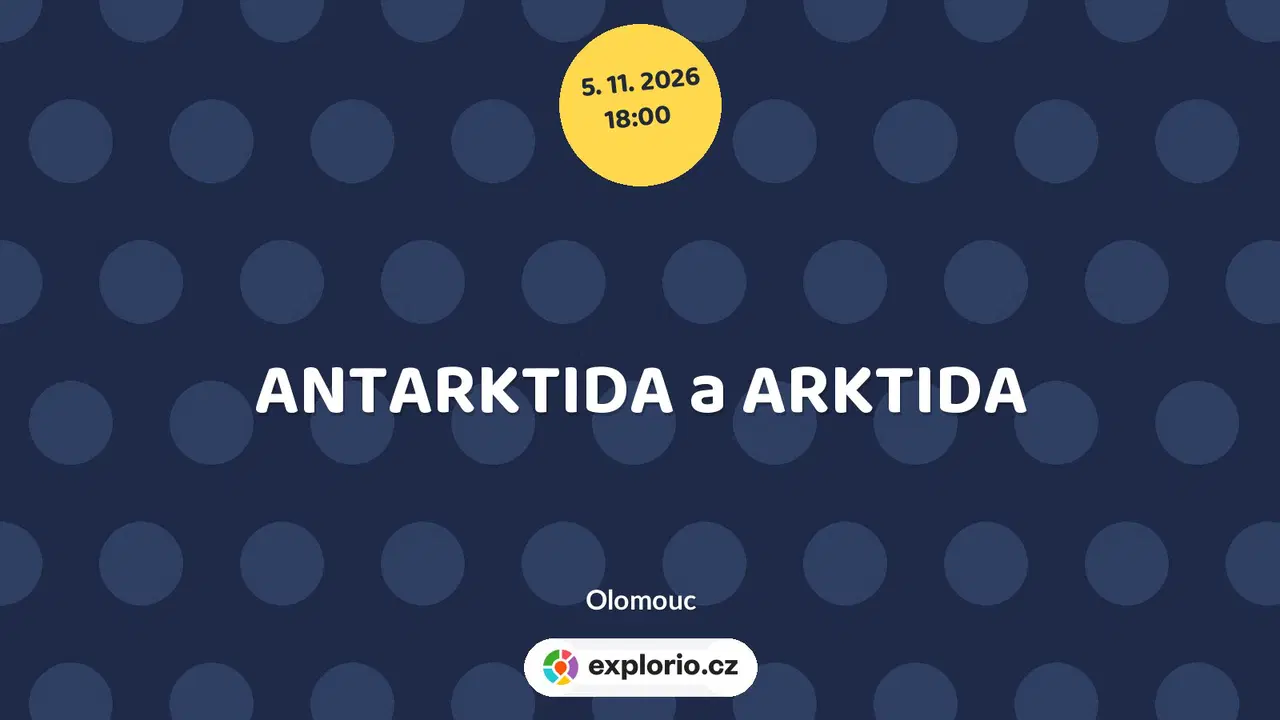 ANTARKTIDA a ARKTIDA – divadlo, Hudba a Kino, Olomouc