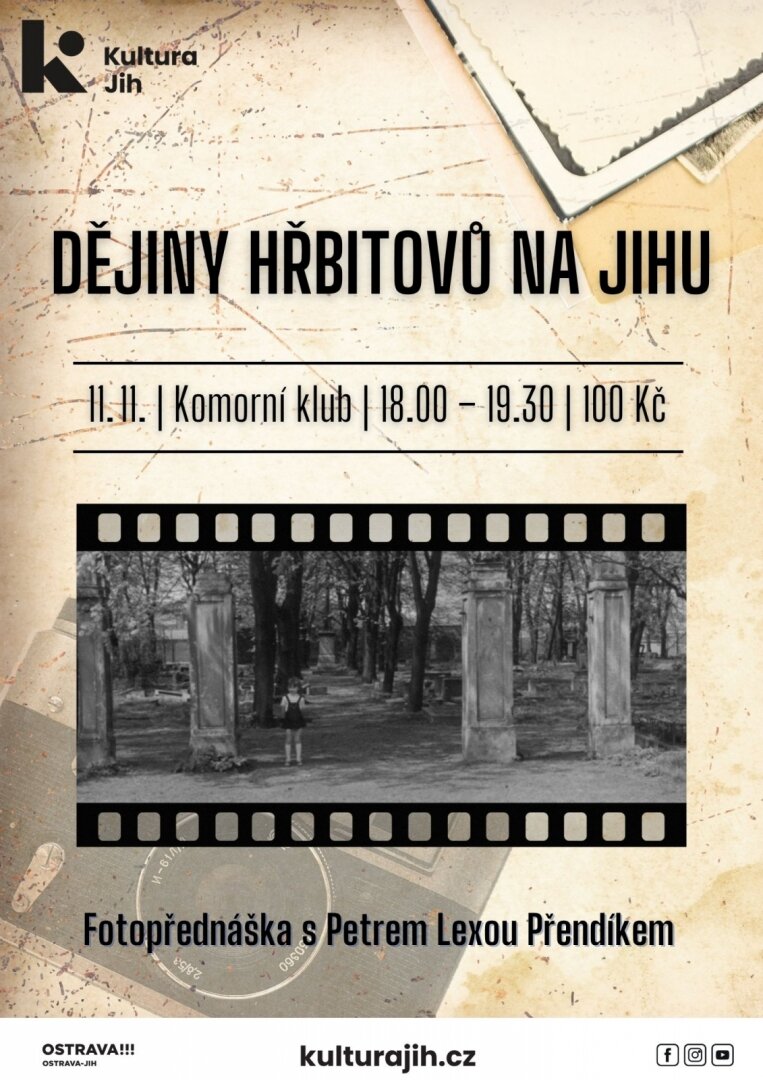Dějiny hřbitovů na Jihu – prohlídky a Muzea, Ostrava – fotka 2