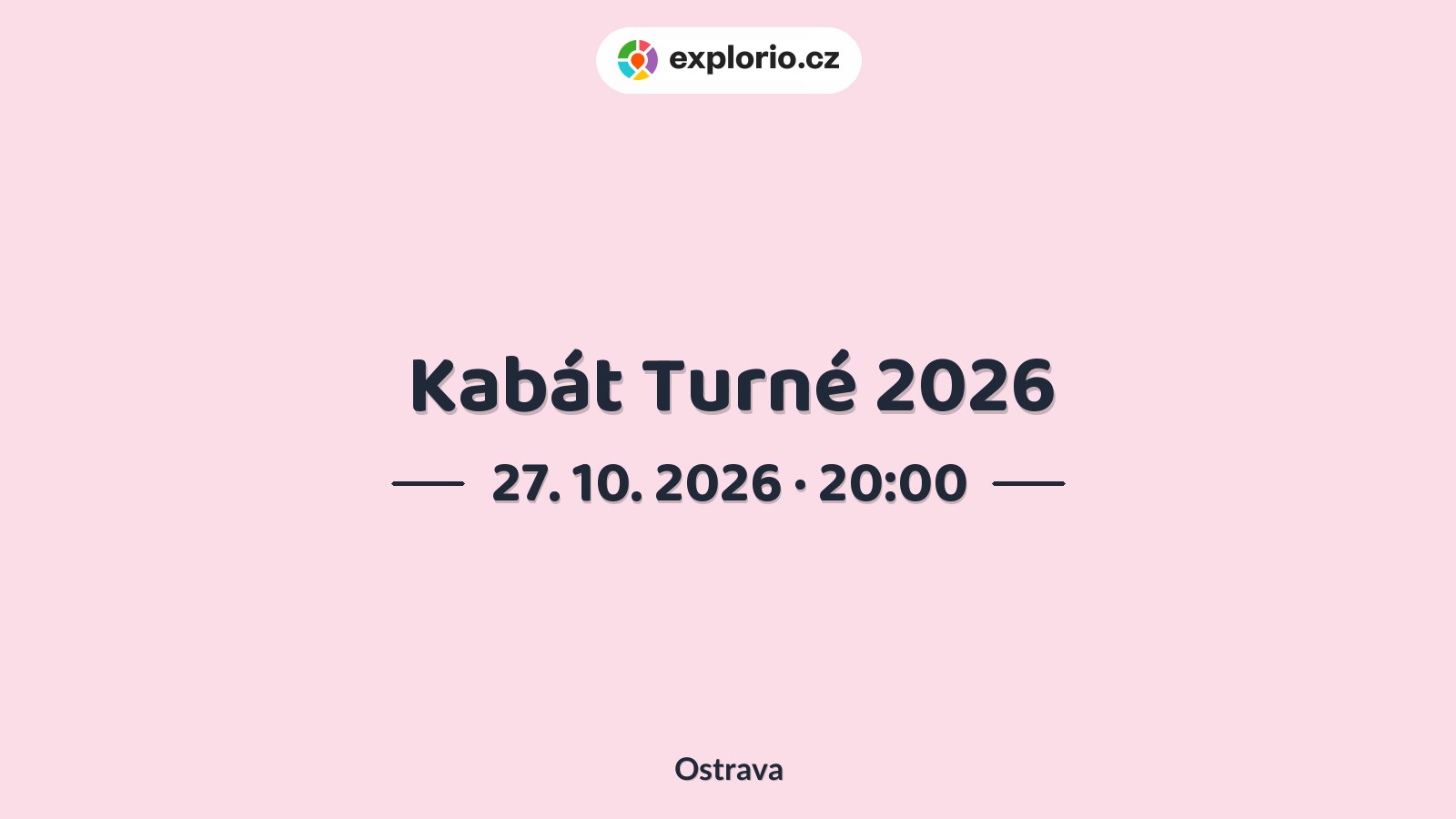 Kabát Turné 2026 – divadlo, Hudba a Kino, Ostrava