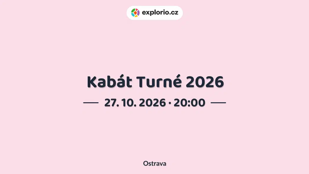 Kabát Turné 2026 – divadlo, Hudba a Kino, Ostrava