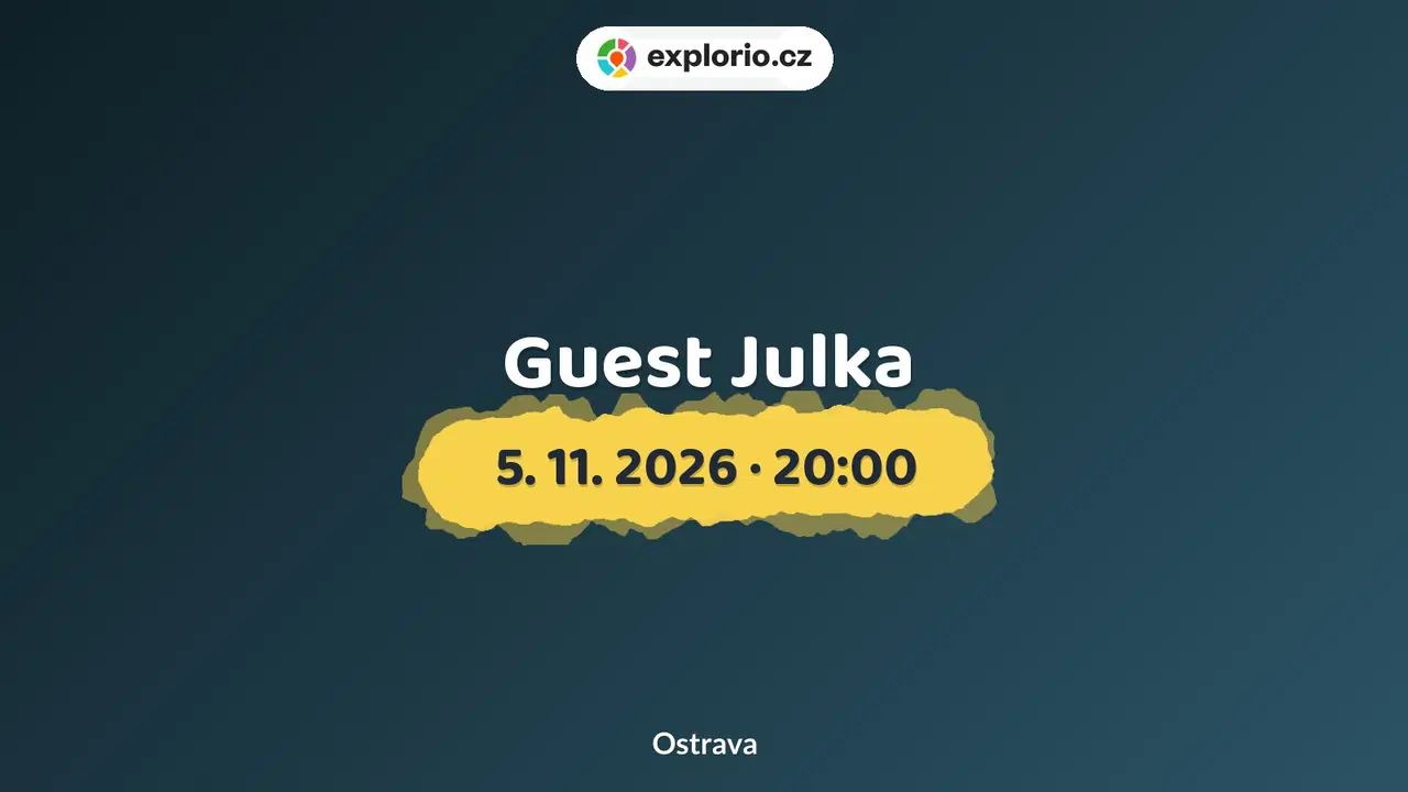 Guest Julka – divadlo, Hudba a Kino, Ostrava