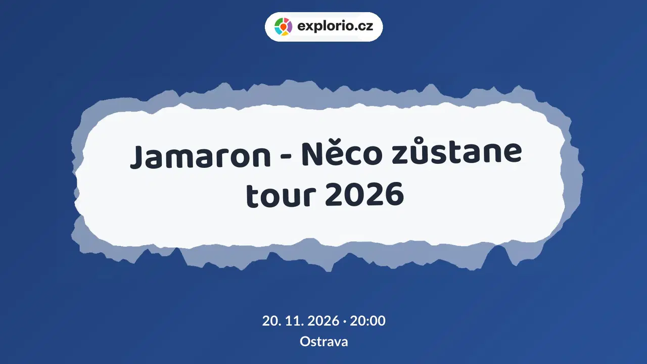 Jamaron - Něco zůstane tour 2026 – divadlo, Hudba a Kino, Ostrava