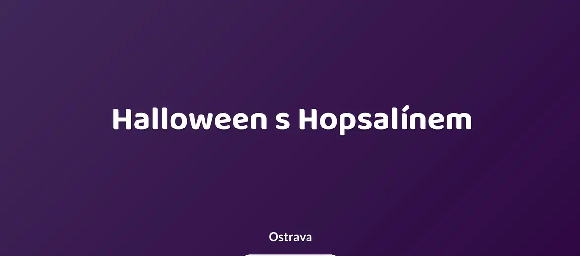 Halloween s Hopsalínem – divadlo, Hudba a Kino, Ostrava