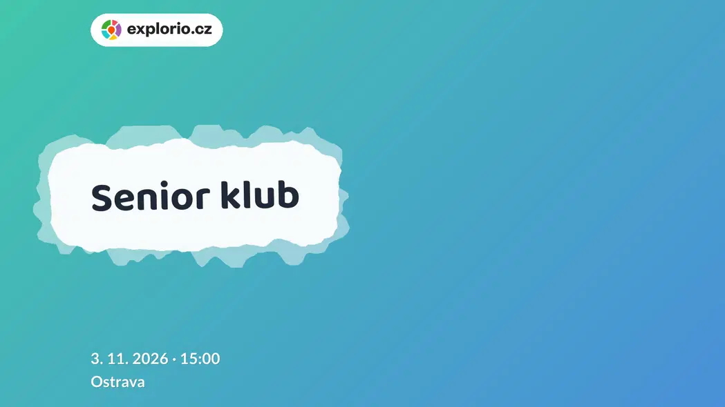 Senior klub – divadlo, Hudba a Kino, Ostrava