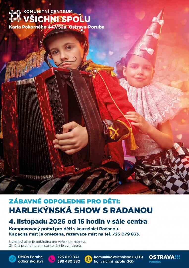 Harlekýnská show s Radanou – divadlo, Hudba a Kino, Ostrava – fotka 2