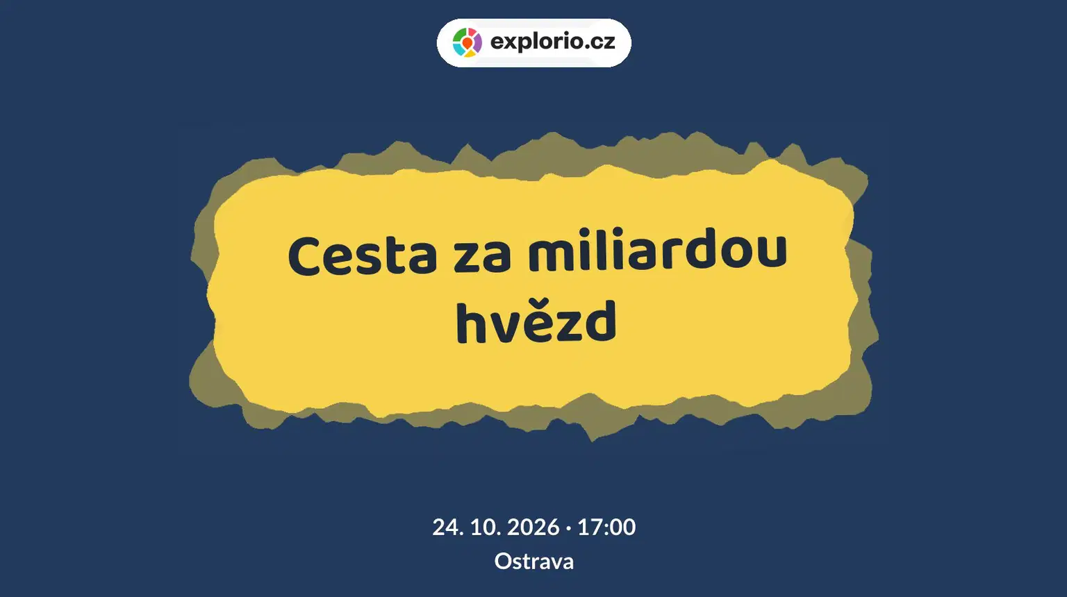 Cesta za miliardou hvězd – prohlídky a Muzea, Ostrava