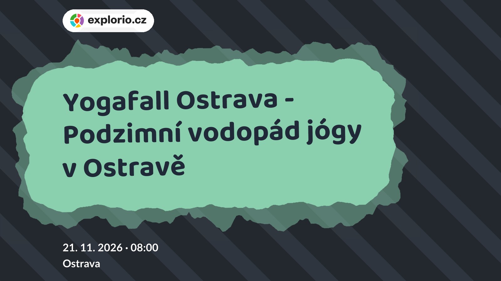 Yogafall Ostrava - Podzimní vodopád jógy v Ostravě – sport a Pohyb, Ostrava