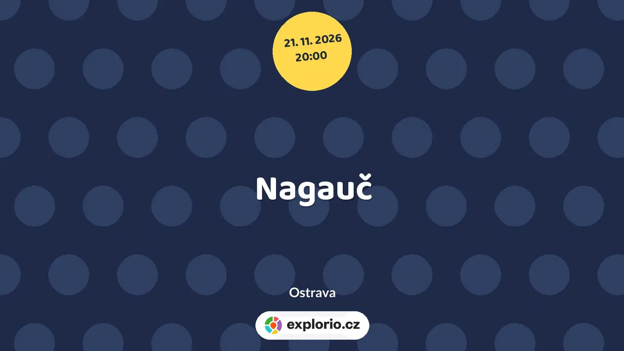 Nagauč – divadlo, Hudba a Kino, Ostrava