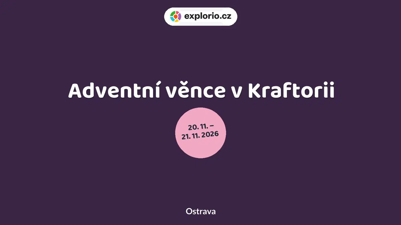 Adventní věnce v Kraftorii – tvořivé dílny a Workshopy, Ostrava