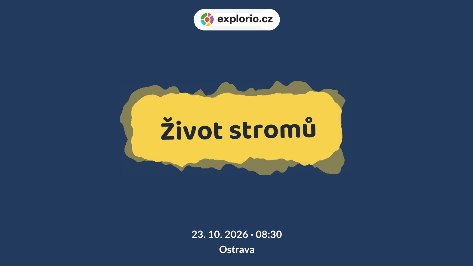 Život stromů – divadlo, Hudba a Kino, Ostrava