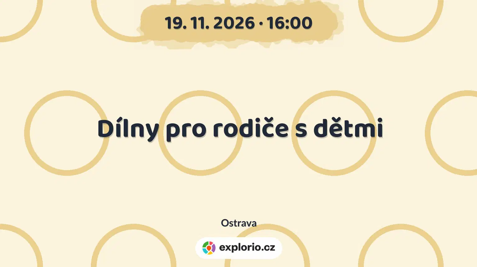 Dílny pro rodiče s dětmi – tvořivé dílny a Workshopy, Ostrava