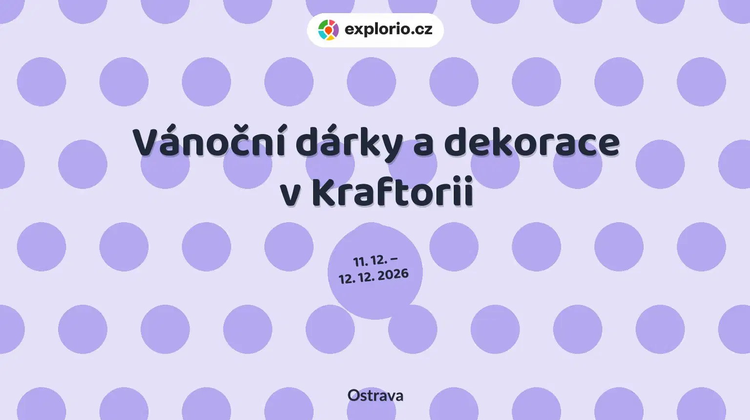 Vánoční dárky a dekorace v Kraftorii – tvořivé dílny a Workshopy, Ostrava