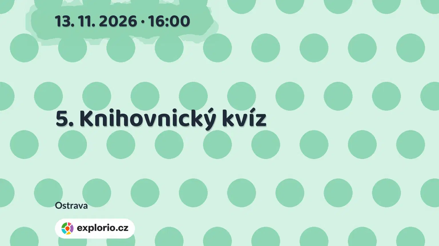 5. Knihovnický kvíz – prohlídky a Muzea, Ostrava
