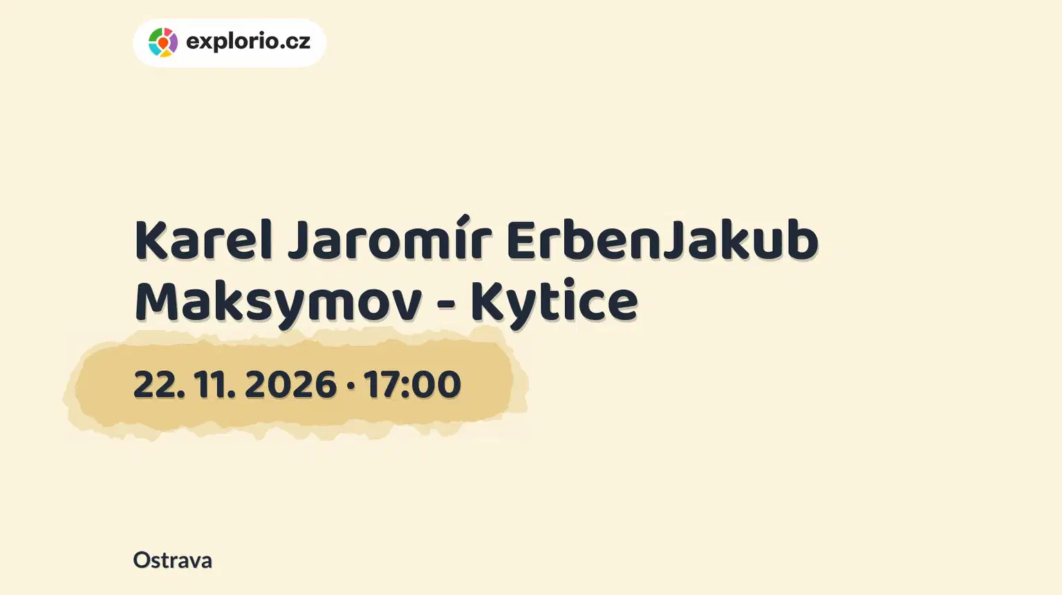 Karel Jaromír ErbenJakub Maksymov - Kytice – divadlo, Hudba a Kino, Ostrava