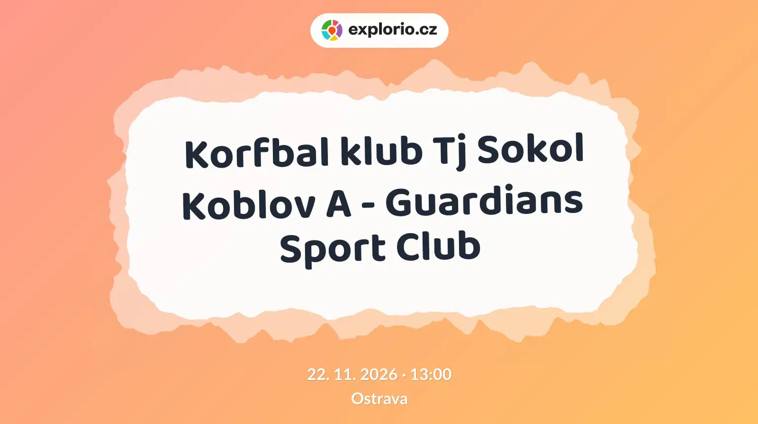 Korfbal klub Tj Sokol Koblov A - Guardians Sport Club – sport a Pohyb, Ostrava