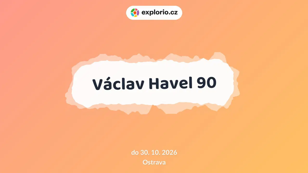 Václav Havel 90 – prohlídky a Muzea, Ostrava