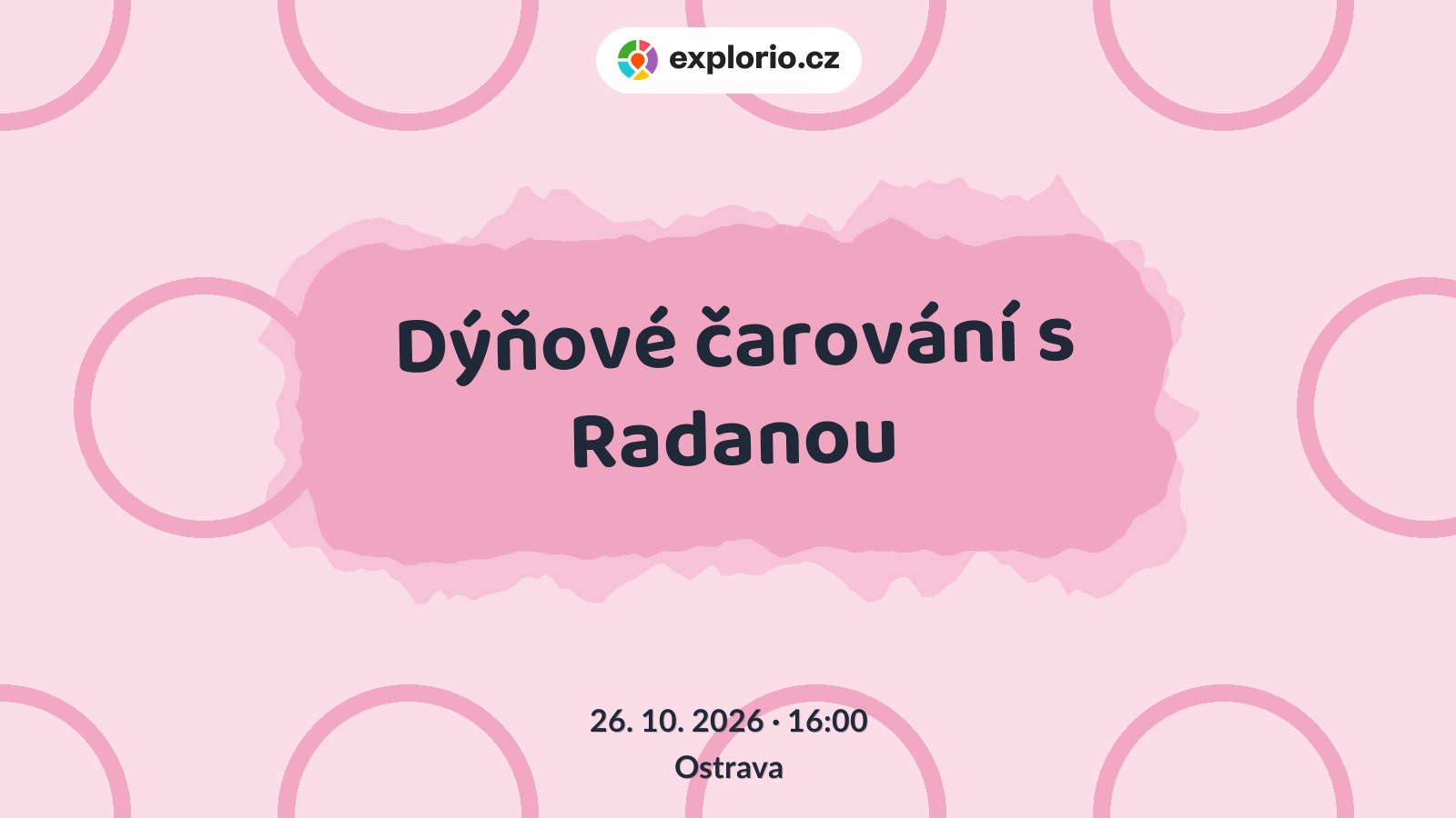 Dýňové čarování s Radanou – tvořivé dílny a Workshopy, Ostrava