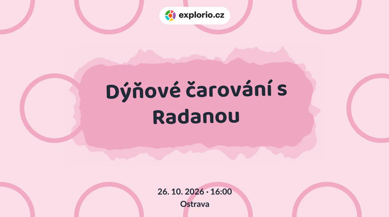 Dýňové čarování s Radanou – tvořivé dílny a Workshopy, Ostrava