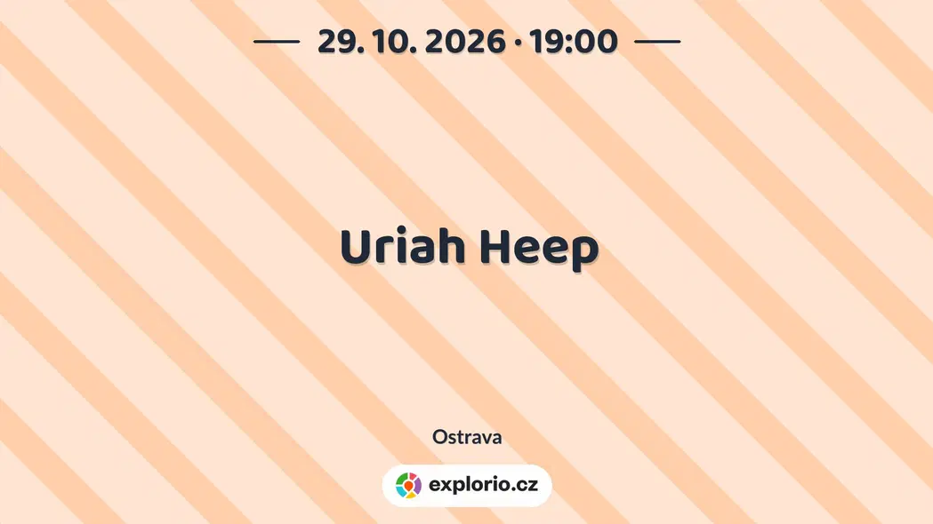 Uriah Heep – divadlo, Hudba a Kino, Ostrava