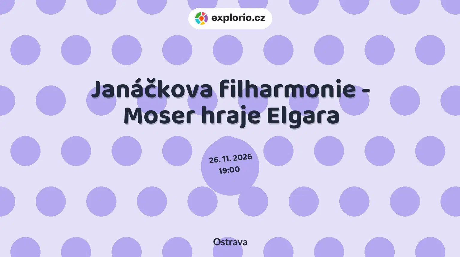 Janáčkova filharmonie - Moser hraje Elgara – divadlo, Hudba a Kino, Ostrava