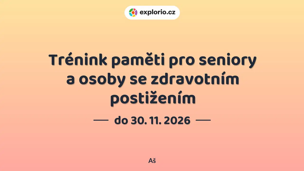 Trénink paměti pro seniory a osoby se zdravotním postižením – tvořivé dílny a Workshopy, Aš