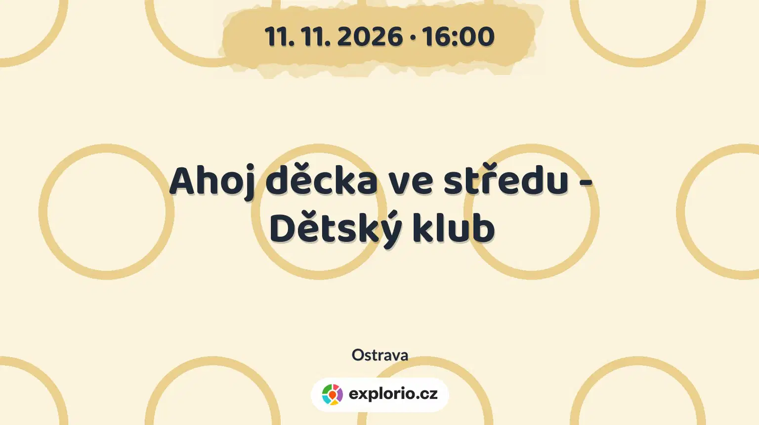 Ahoj děcka ve středu - Dětský klub – tvořivé dílny a Workshopy, Ostrava